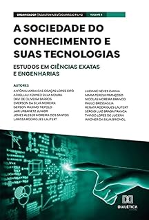 Livro A sociedade do conhecimento e suas tecnologias: estudos em Ciências Exatas e Engenharias: Volume 5