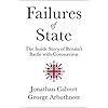 Failures-of-State-The-Inside-Story-of-Britains-Battle-with-CoronavirusHardcover--18-Mar-2021 Failures of State: The Inside Story of Britain’s Battle with Coronavirus
