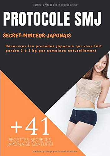 Protocole Smj Ou Comment Perdre 2 A 3 Kg Chaque Semaines Grace A Cette Methode Japonaise French Edition Koahana Yuki 9798650868132 Amazon Com Books
