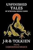 Unfinished Tales of Númenor and Middle-earth