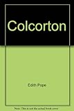 Front cover for the book Colcorton by Edith Pope