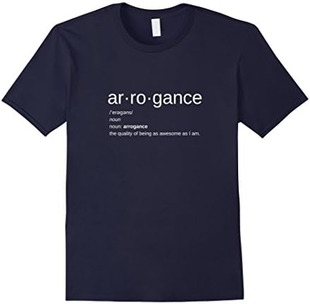 Mens Arrogance | The Quality of Being As Awesome As I Am XL Navy