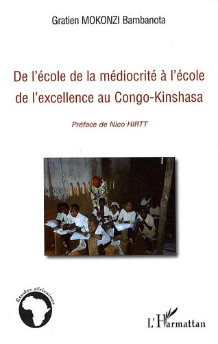 De l'école de la médiocrité à l'école de l'excellence au Congo-Kinshasa