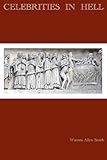 Celebrities in Hell by Warren Allen Smith