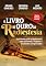 Livro O Livro de Ouro da Radiestesia: Desmistificando a Radiestesia com seriedade, respeito e resultados comprovados