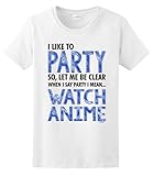 I Love to Party I Mean Watch Anime Ladies T-Shirt