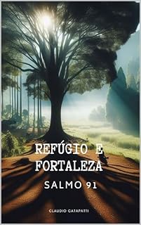 Livro Refúgio e Fortaleza: Salmo 91