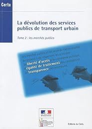 La  dévolution des services publics de transport urbain