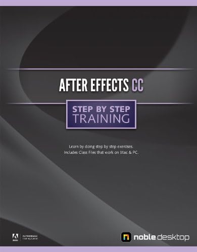 Adobe After Effects CC Step by Step Training