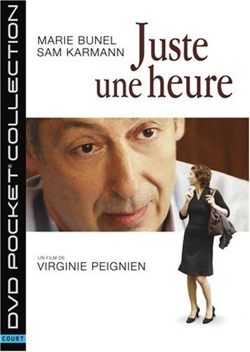 Juste Une Heure