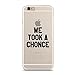 Clear Snap-On case Compatible for iPhone 6/6S - We Took A Chonce - What The Fuck is A Chonce - Funny British Accent (C) Andre Gift Shop