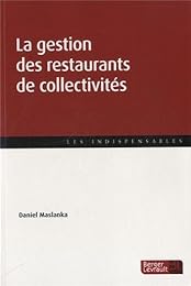 La  gestion des restaurants de collectivités