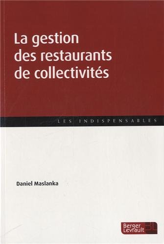 La  gestion des restaurants de collectivités