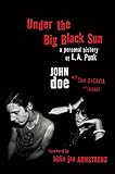 Under the Big Black Sun: A Personal History of L.A. Punk