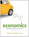 Economics: Principles, Applications, and Tools (8th Edition)