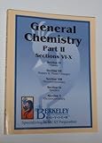 General Chemistry Part II: Sections VI - X (MCAT Preparation)