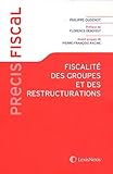 fiscalité des groupes et des restructurations by