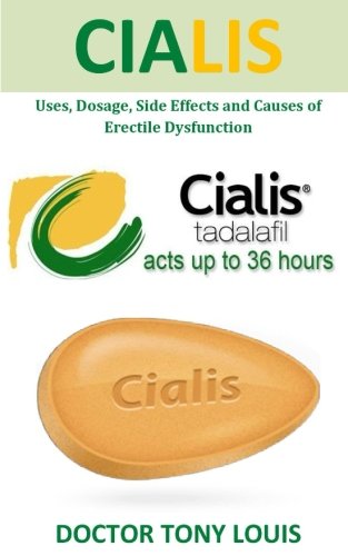Cialis: uses, dosage, side effects and causes of erecti…