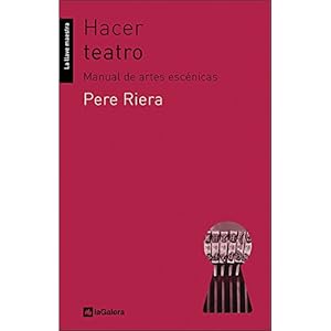 Hacer teatro