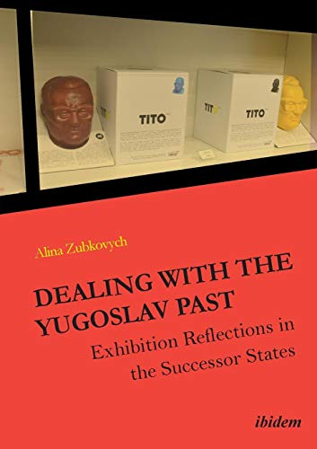 E.B.O.O.K Dealing with the Yugoslav Past - Exhibition Reflections in the Successor States<br />WORD