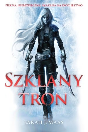 Szklany tron (Szklany tron, #1)