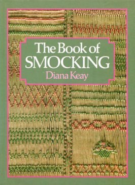 Book of Smocking by Diana Keay (Hardcover)