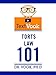 Torts Law 101: The TextVook