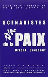 Scénaristes de la paix