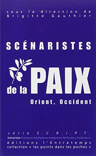 Scénaristes de la paix