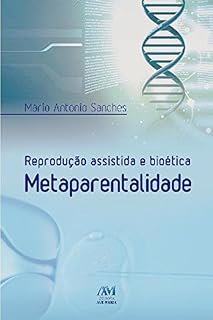 Livro Reprodução assistida e bioética metaparentalidade