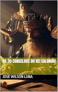 Livro Os 30 conselhos do Rei Salomão