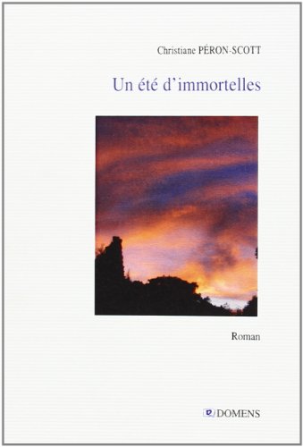 Un  été d'immortelles