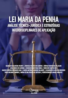 Livro Lei Maria da Penha: análise técnico-jurídica e estratégias interdisciplinares de aplicação