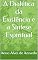 Livro A Dialética da Existência e a Síntese Espiritual