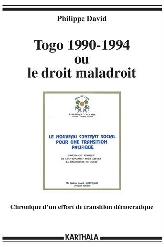 Togo, 1990-1994 ou Le droit maladroit