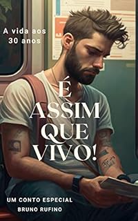 Livro É assim que VIVO!: A vida aos 30 anos
