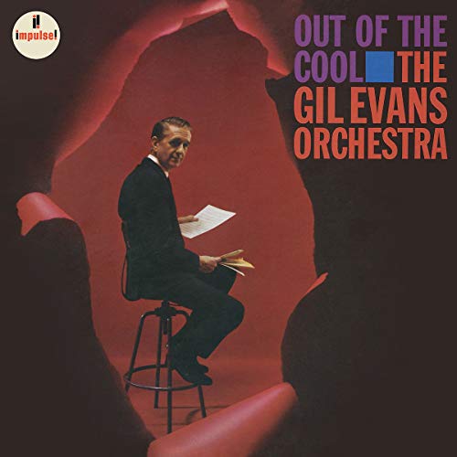 Album Art for Out Of The Cool by The Gil Evans Orchestra