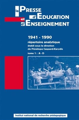 La  presse d'éducation et d'enseignement, 1941-1990