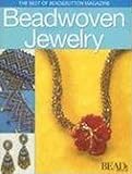 Best of Bead and Button: Beadwoven Jewelry (Best of Bead & Button Magazine) by 