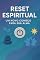 Livro Reset Espiritual - Um Novo Começo Para Sua Alma