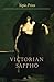 Victorian Sappho by Yopie Prins