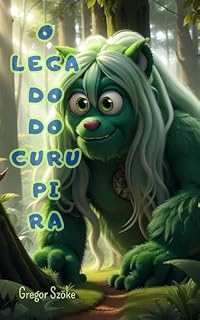 Livro O legado do Curupira