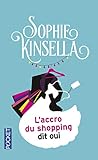 L'Accro Du Shopping Dit Oui (French Edition) by 