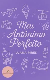 Livro Meu antônimo perfeito: Concurso Enemies to lover