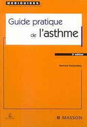 Guide pratique de l'asthme
