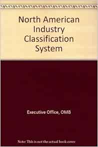 NORTH AMERICAN INDUSTRY CLASSIFICATION SYSTEM PDF visual data 3