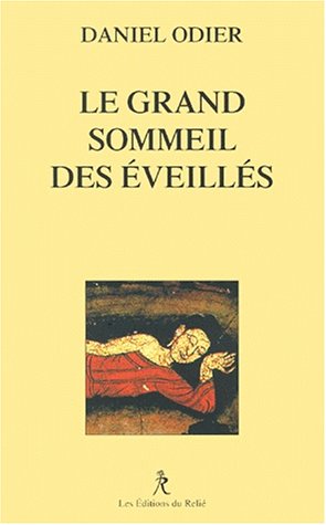 Le  grand sommeil des éveillés
