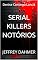 Livro SERIAL KILLERS NOTÓRIOS: JEFFREY DAHMER