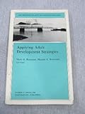 Applying Adult Development Strategies : New Directions for Adult and Continuing Education, Rossman, Mark H. and Rossman, Maxine E., 1555428207