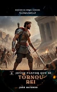 Livro O Jovem Pastor que se Tornou Rei